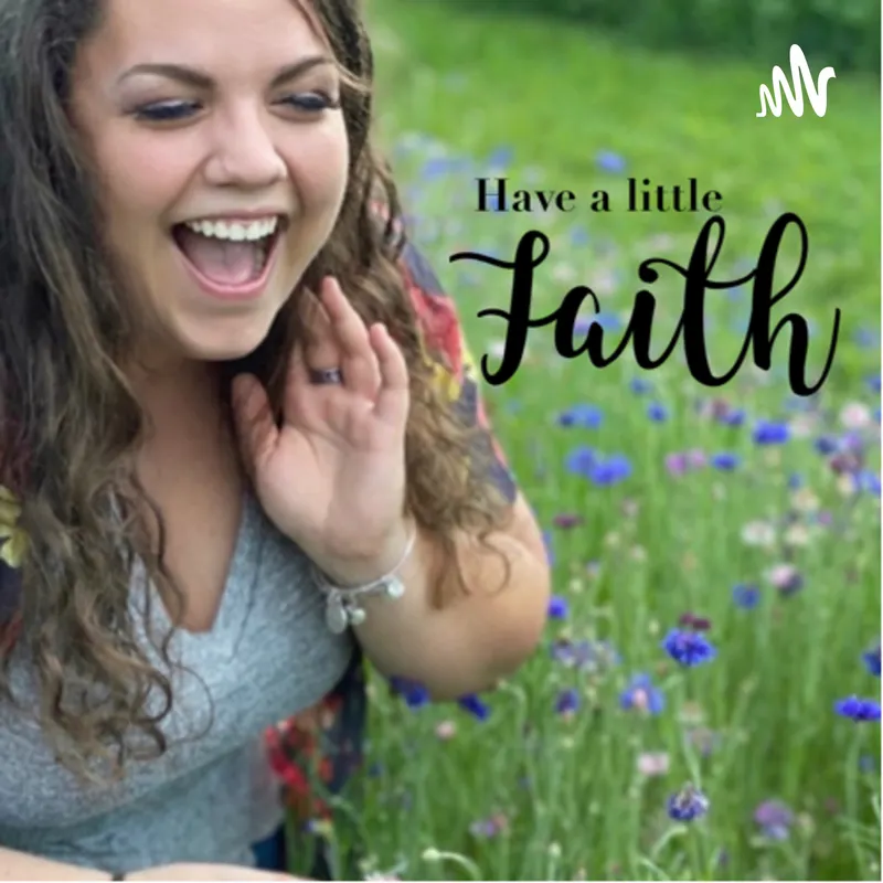 Have a little Faith artwork