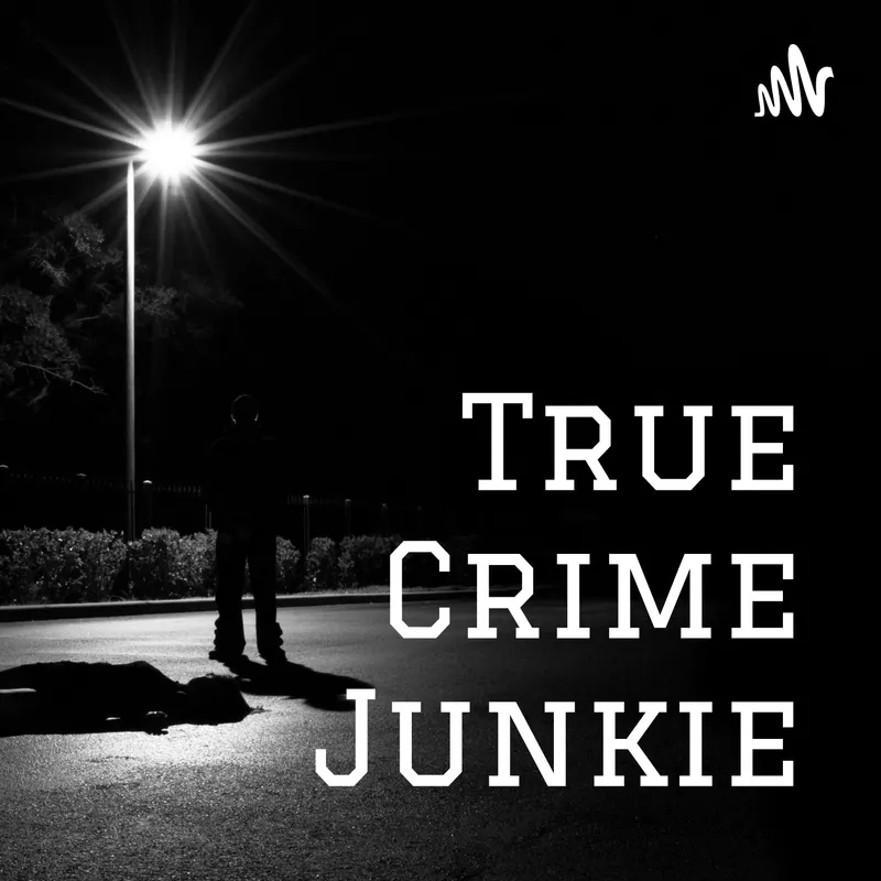 True Crime Junkie artwork
