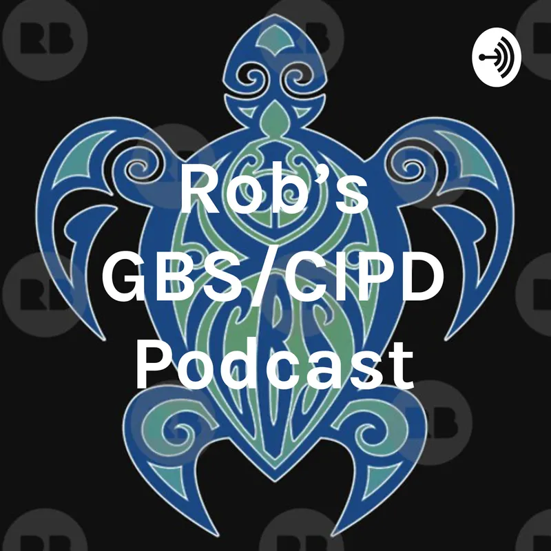Rob's GBS/CIPD Podcast artwork