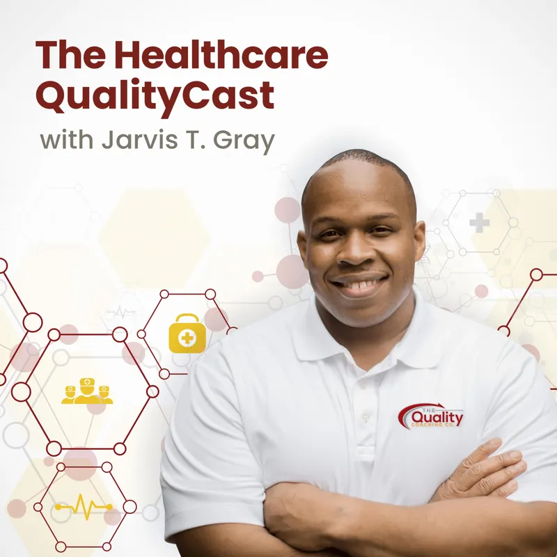 The Healthcare QualityCast artwork