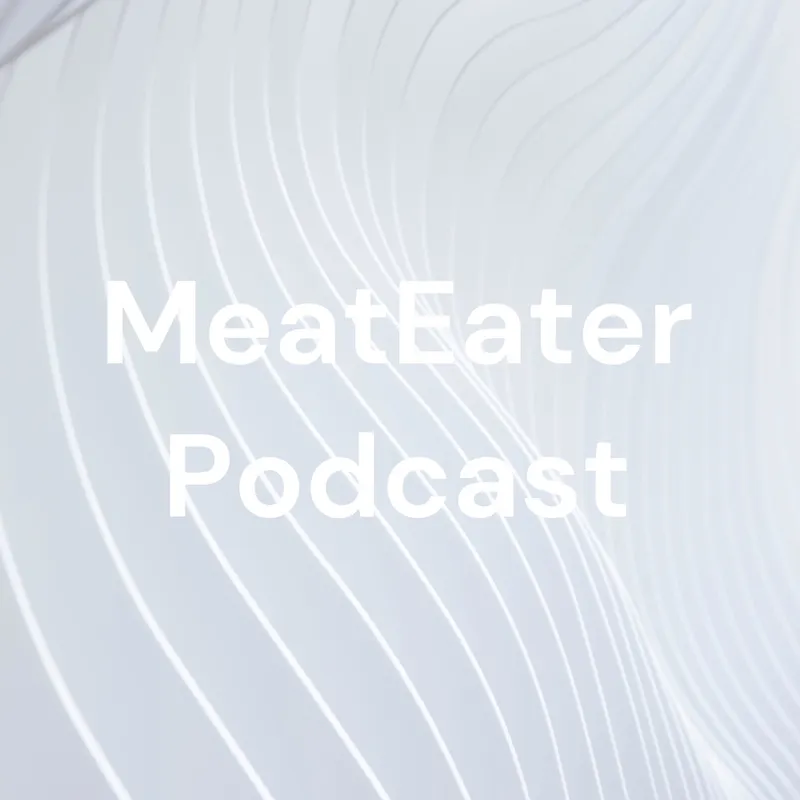 MeatEater Podcast artwork