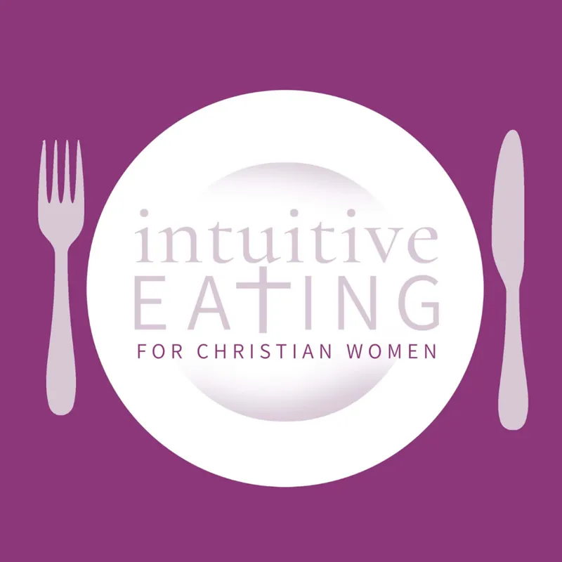 Intuitive Eating for Christian Women artwork