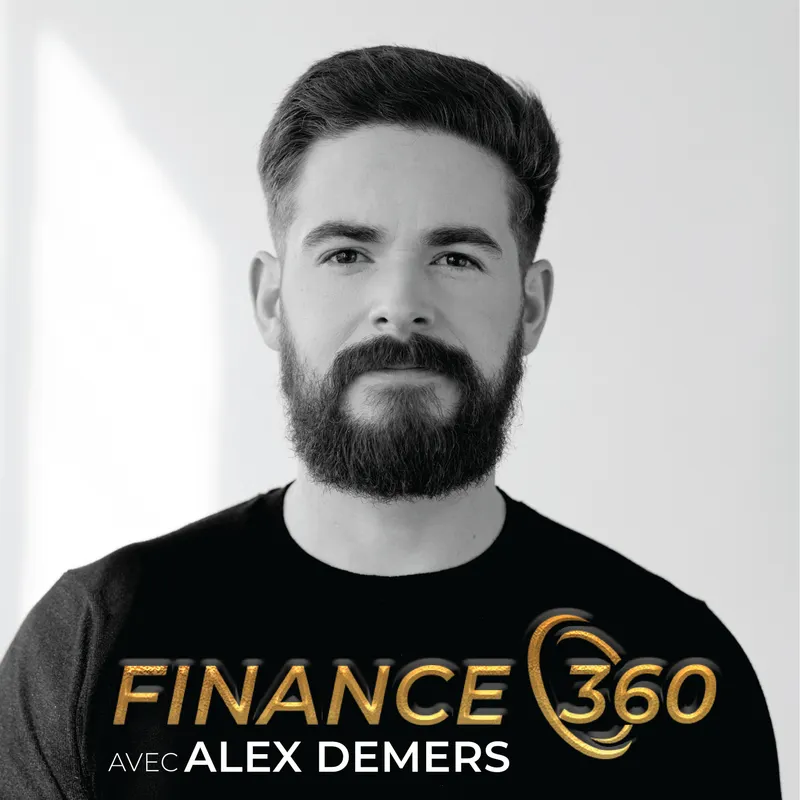 Finance 360 avec Alex Demers artwork