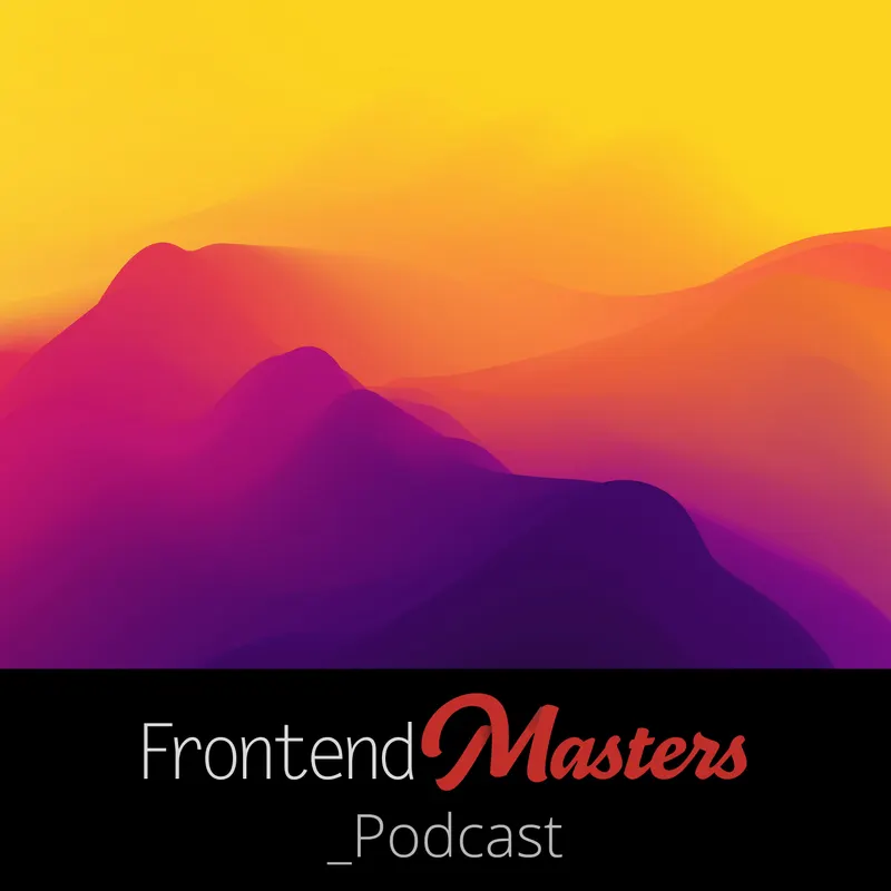 The Frontend Masters Podcast artwork