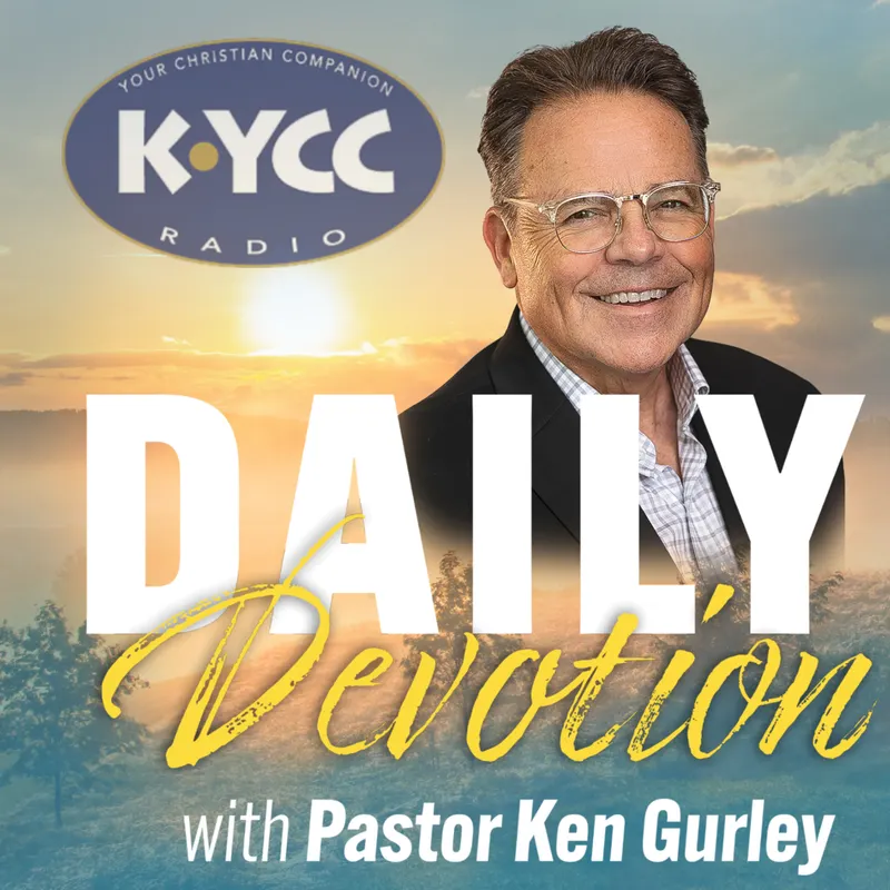 Daily Devotion with Ken Gurley on KYCC artwork