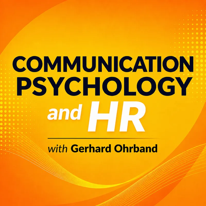 Communication Psychology and HR – with Gerhard Ohrband artwork