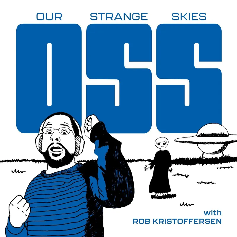 Our Strange Skies: UFOs Throughout History artwork