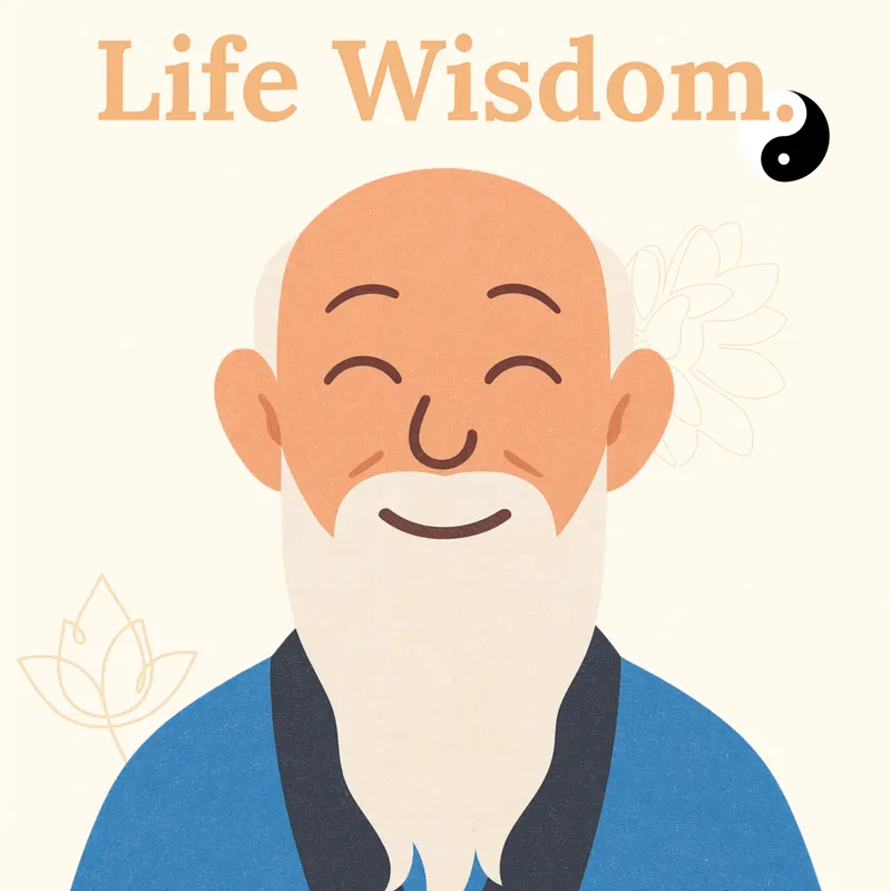 Life Wisdom - By Words of Taoism artwork