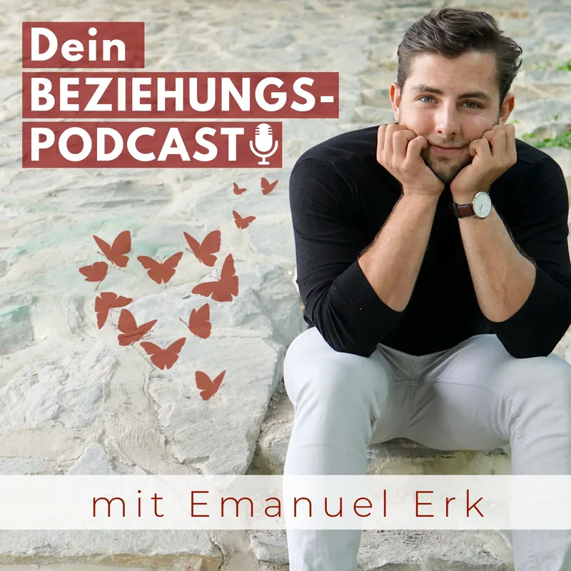 Dein Beziehungspodcast - mit Emanuel Erk artwork