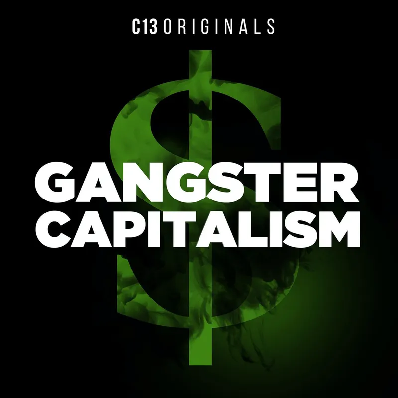 Gangster Capitalism artwork