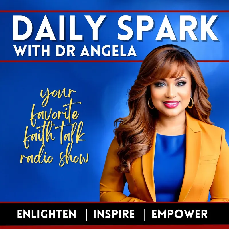 Daily Spark with Dr. Angela (radio) artwork
