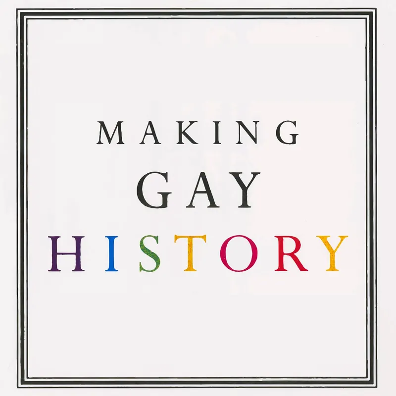 Making Gay History artwork