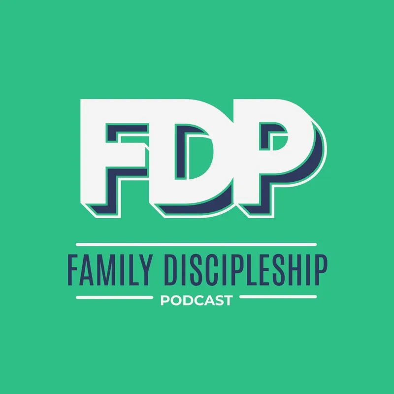 The Family Discipleship Podcast artwork