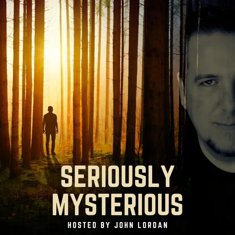 Seriously Mysterious - Missing Persons, Unsolved Murders & Historical True Crime artwork