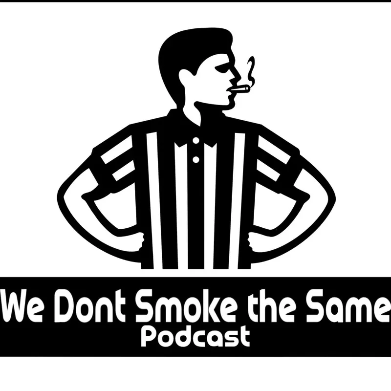 We Don't Smoke the Same artwork