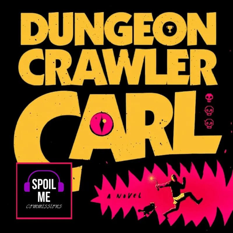 Spoil Me! Dungeon Crawler Carl artwork