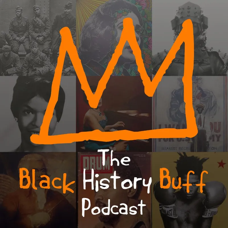 The Black History Buff Podcast artwork