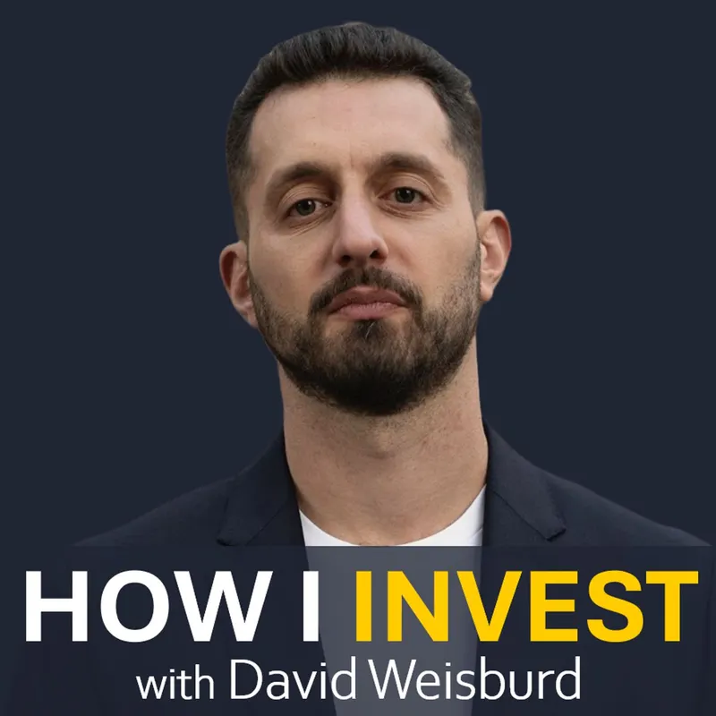 How I Invest with David Weisburd artwork
