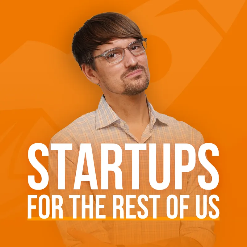 Startups For the Rest of Us artwork