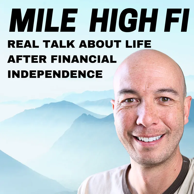 Mile High FI Podcast artwork