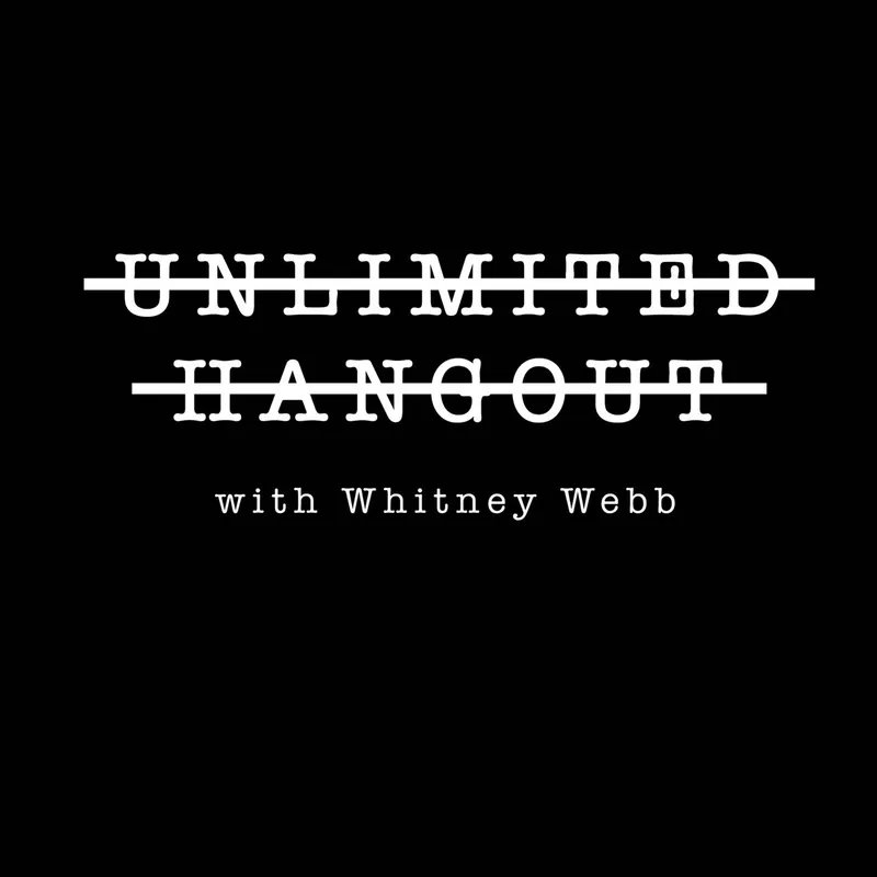 Unlimited Hangout with Whitney Webb artwork