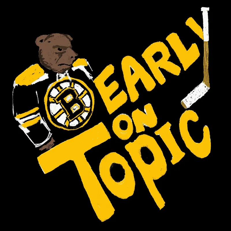 Bearly on Topic: The Boston Bruins Podcast artwork
