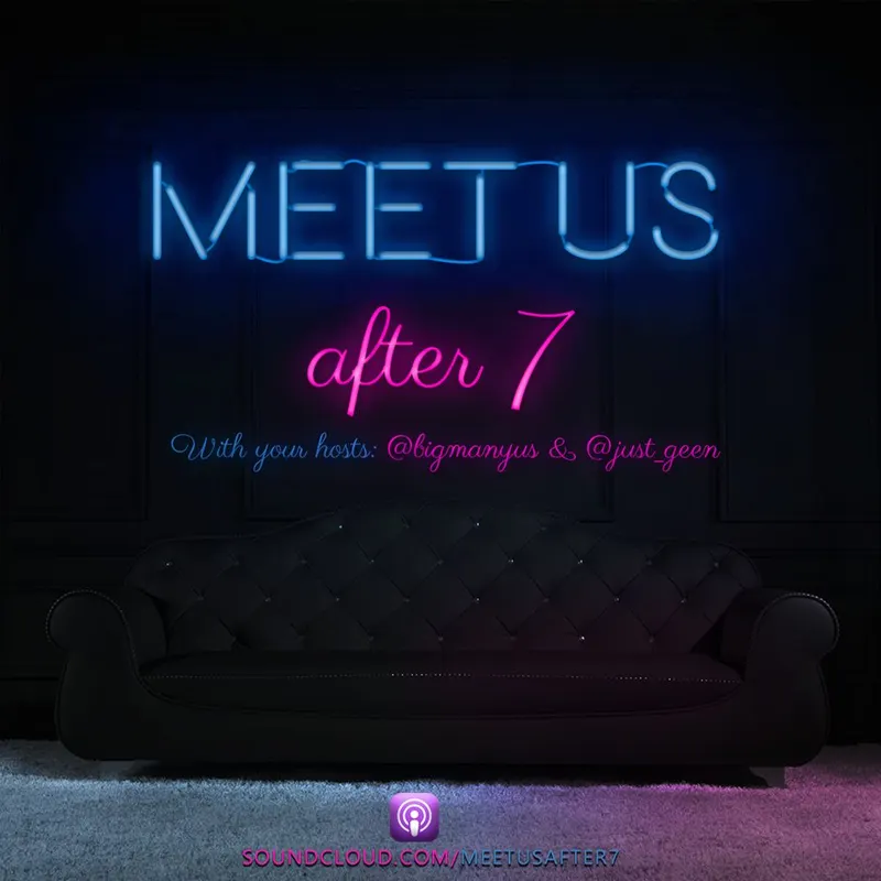 Meet Us After 7 artwork