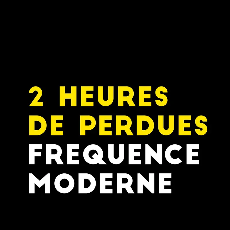 2 Heures De Perdues artwork