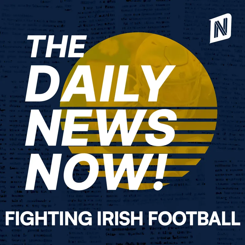 Notre Dame Fighting Irish Football Today | 2 Min News | The Daily News Now! artwork