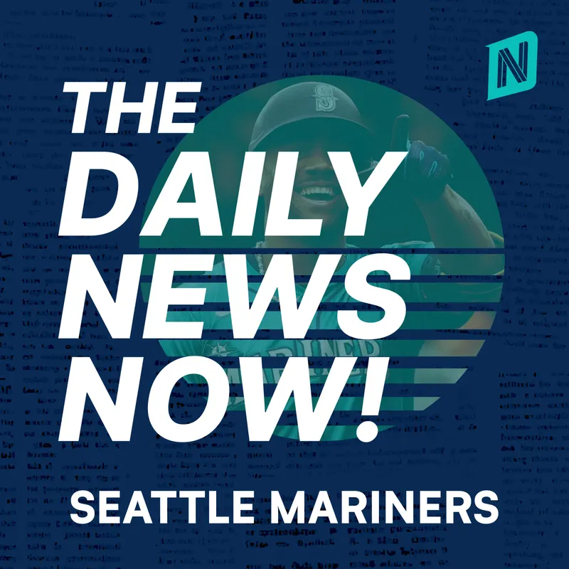 Seattle Mariners News Today | 2 Min News | The Daily News Now! artwork