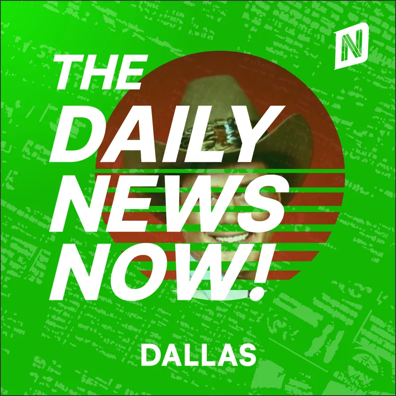 Dallas News Today | 2 Min News | The Daily News Now! artwork