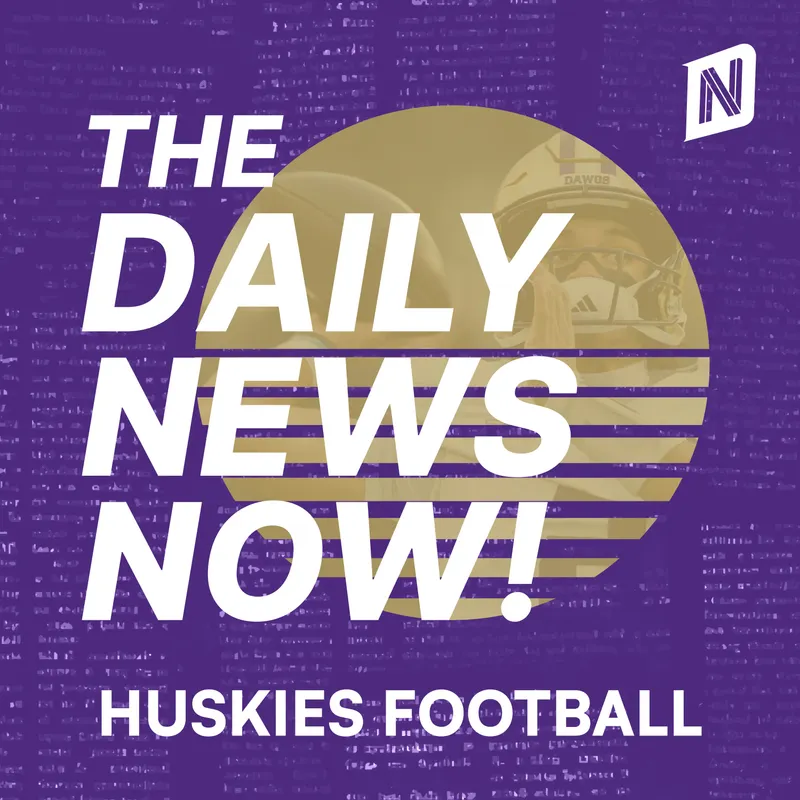 Washington Huskies Football Today | 2 Min News | The Daily News Now! artwork