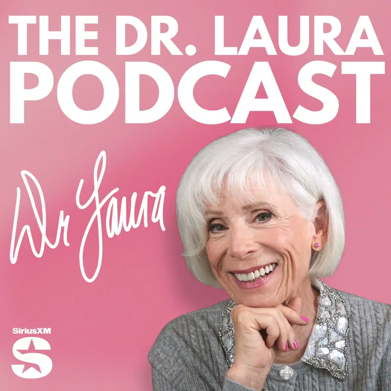 The Dr. Laura Podcast artwork