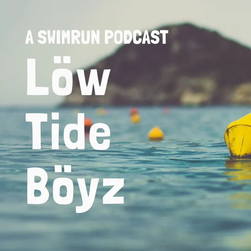 Low Tide Boyz, a Swimrun Podcast artwork