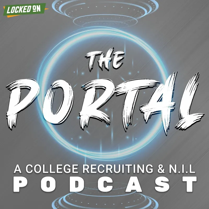 The Portal - Daily College Recruiting and NIL Podcast artwork