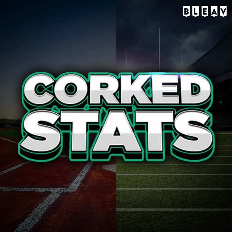 CORKED STATS: MLB / NFL PODCAST artwork