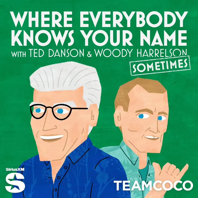 Where Everybody Knows Your Name with Ted Danson and Woody Harrelson (sometimes) artwork