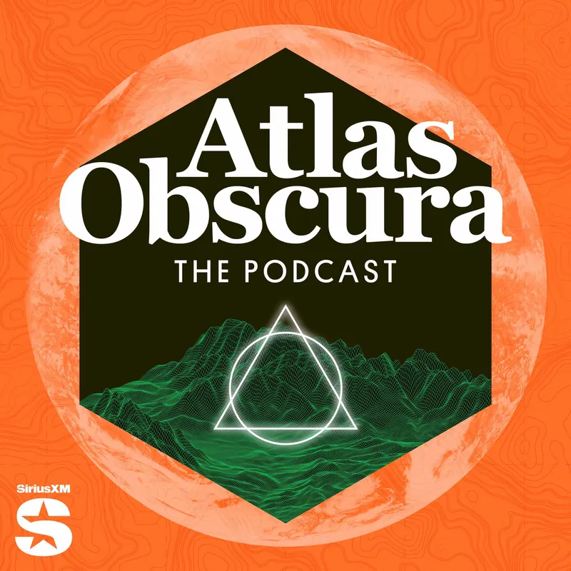 The Atlas Obscura Podcast artwork