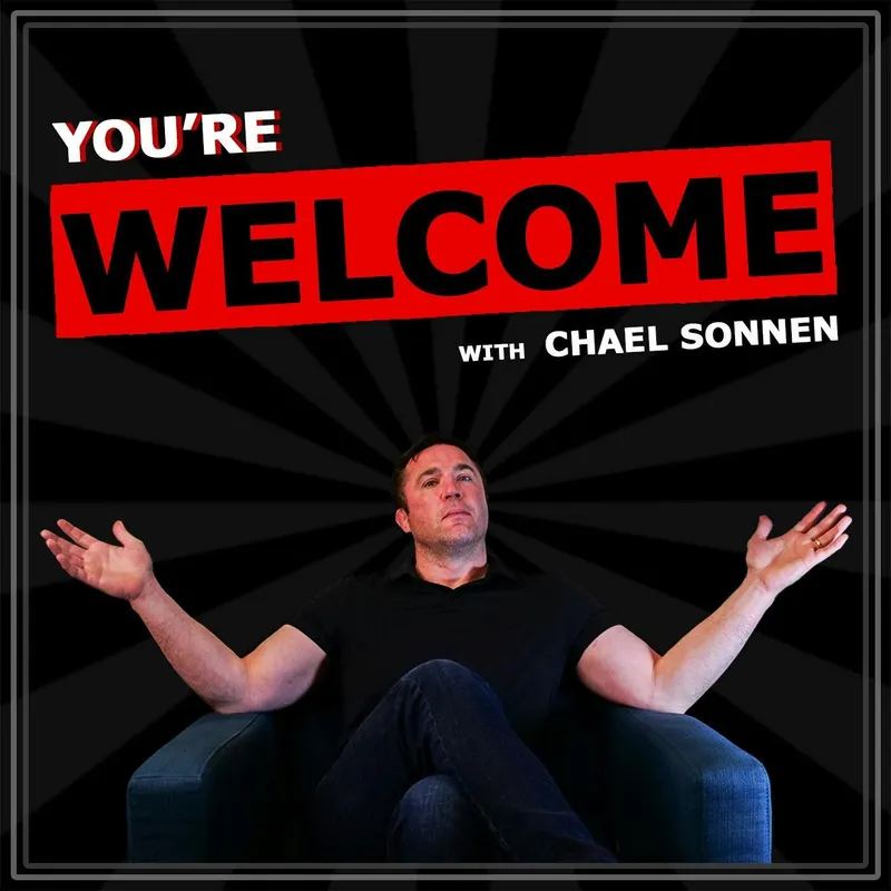 You're Welcome! With Chael Sonnen artwork
