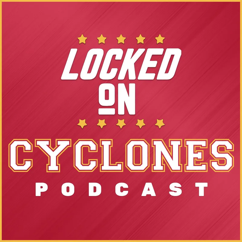 Locked On Cyclones - Daily Podcast on Iowa State Cyclones Football & Basketball artwork
