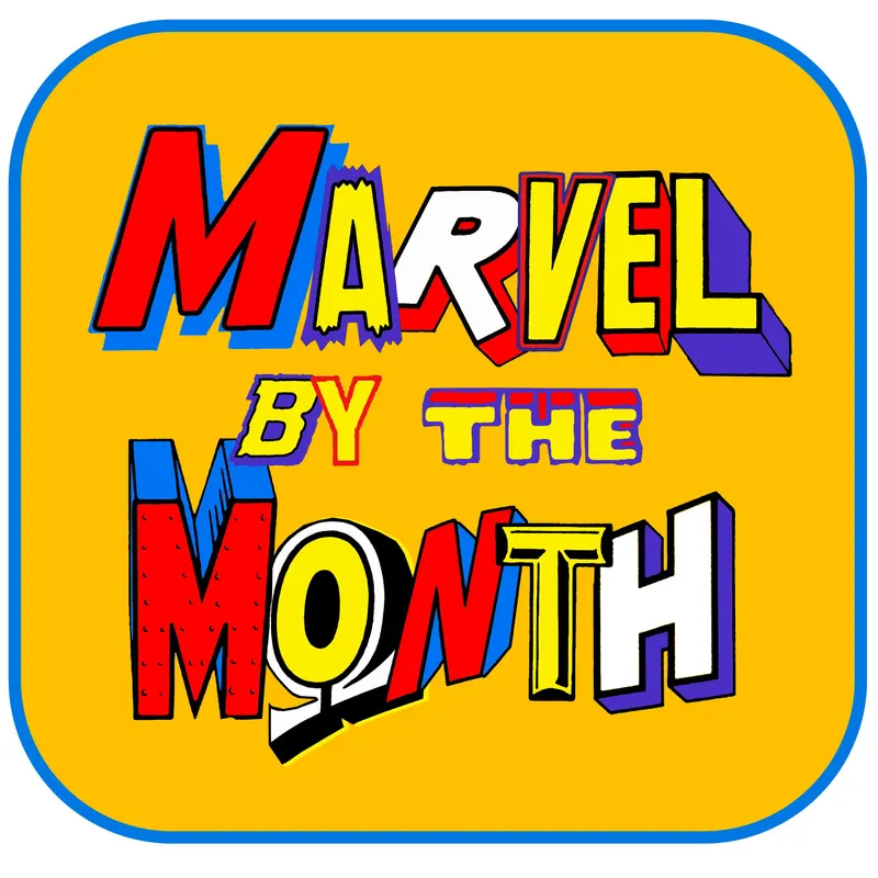 Marvel by the Month artwork