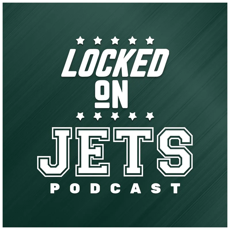 Locked On Jets - Daily Podcast On The New York Jets artwork