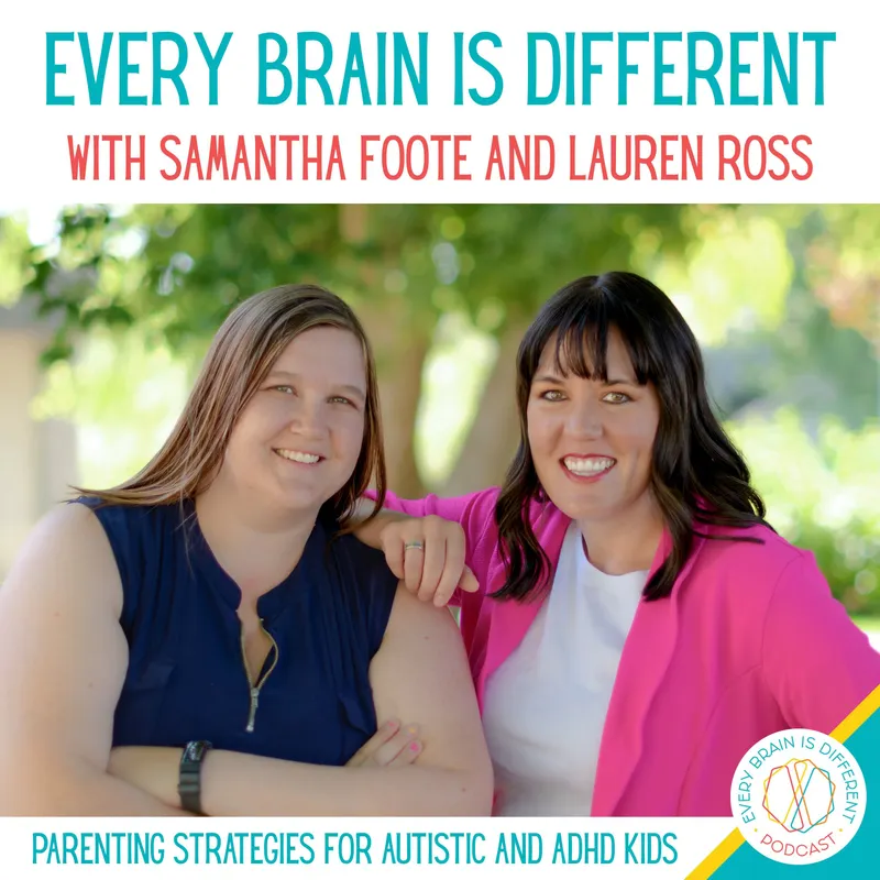 Autistic and ADHD Kids Parenting Strategies: Every Brain is Different artwork