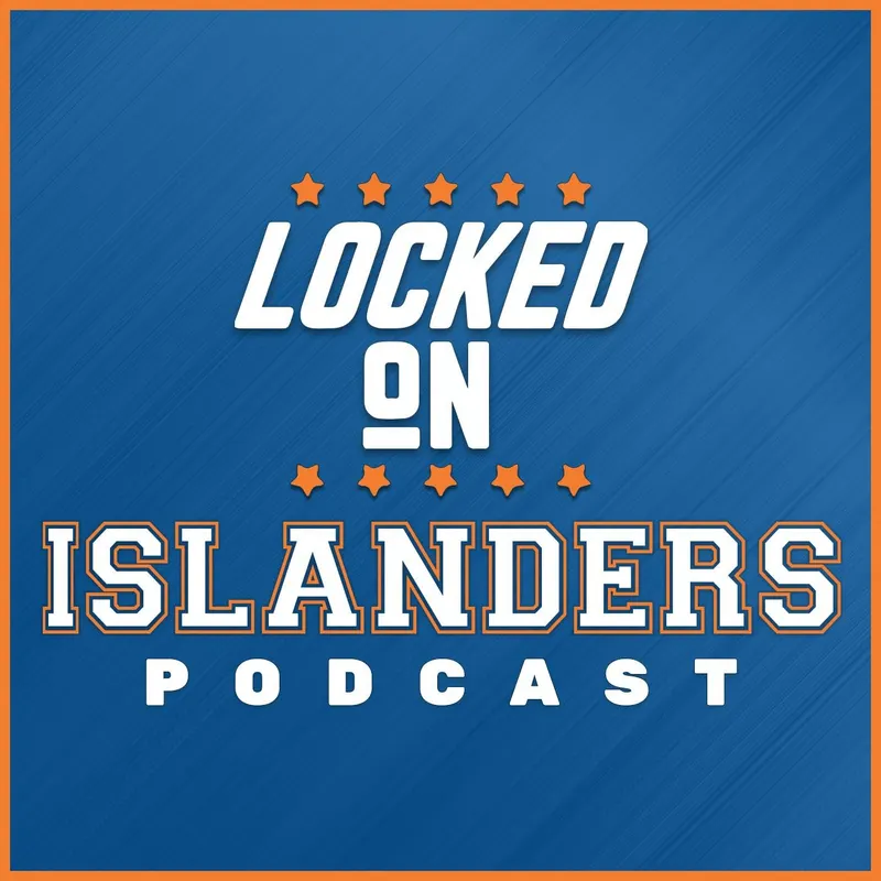 Locked On Islanders - Daily Podcast On The New York Islanders artwork