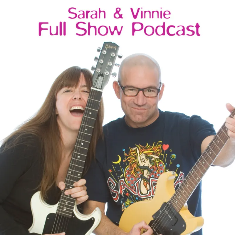 Sarah and Vinnie Full Show artwork