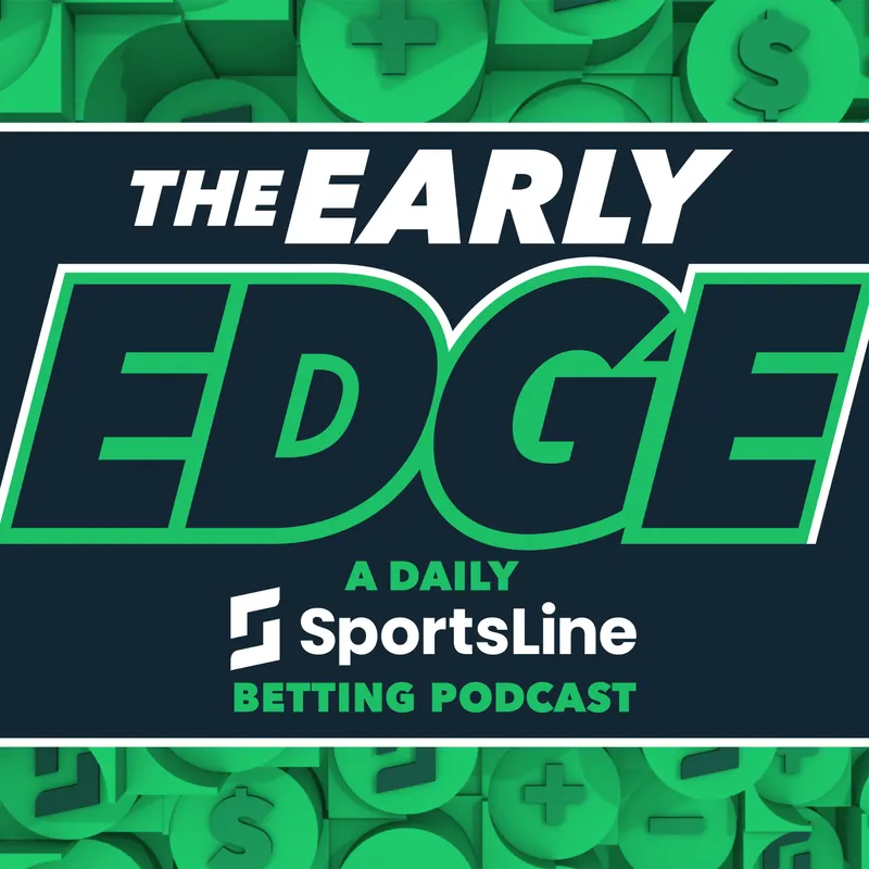 The Early Edge: A Daily Sports Betting Podcast artwork