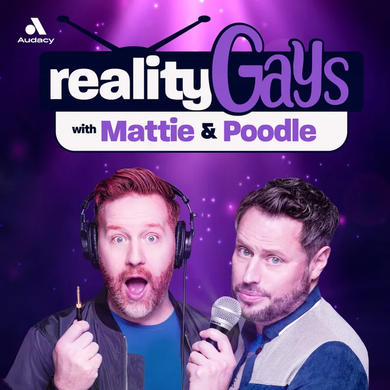 Reality Gays with Mattie and Poodle artwork