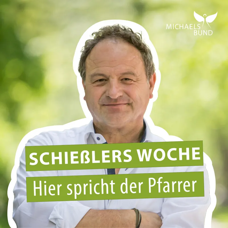 Schießlers Woche - Hier spricht der Pfarrer! artwork