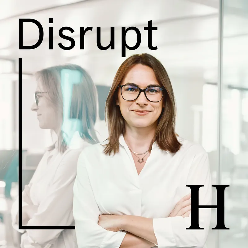 Handelsblatt Disrupt - Der Podcast über die Zukunft der Wirtschaft artwork