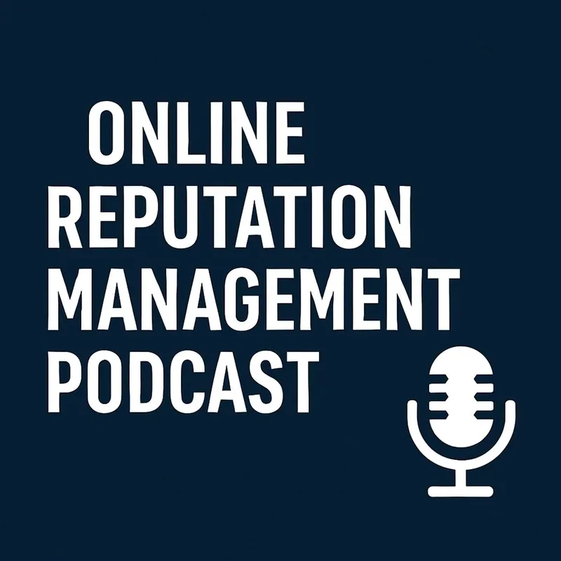 Online Reputation Management Podcast artwork